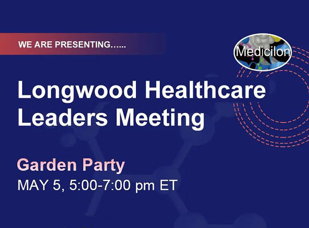 尊龙凯时 - 人生就是搏!邀您相聚Longwood Healthcare Leaders Meeting